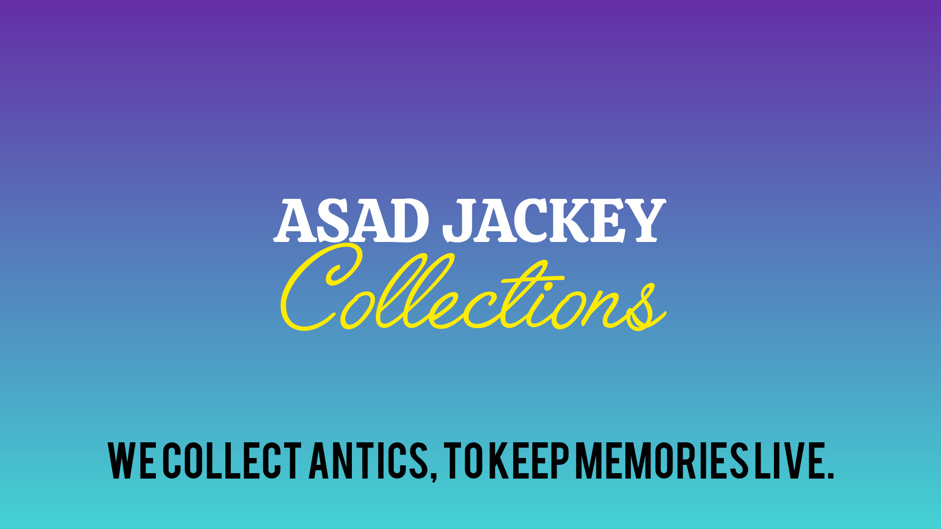 Asad Jackey Collections