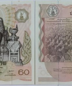 THAILAND - 60 BAHT - COMMEMORATIVE - UNC & MINT CONDITION (1987)